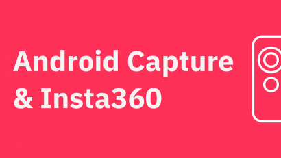 Matterport Capture for Android and Insta360